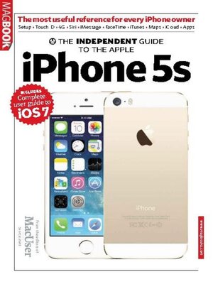 cover image of The Independent Guide to the Apple iPhone 5S
